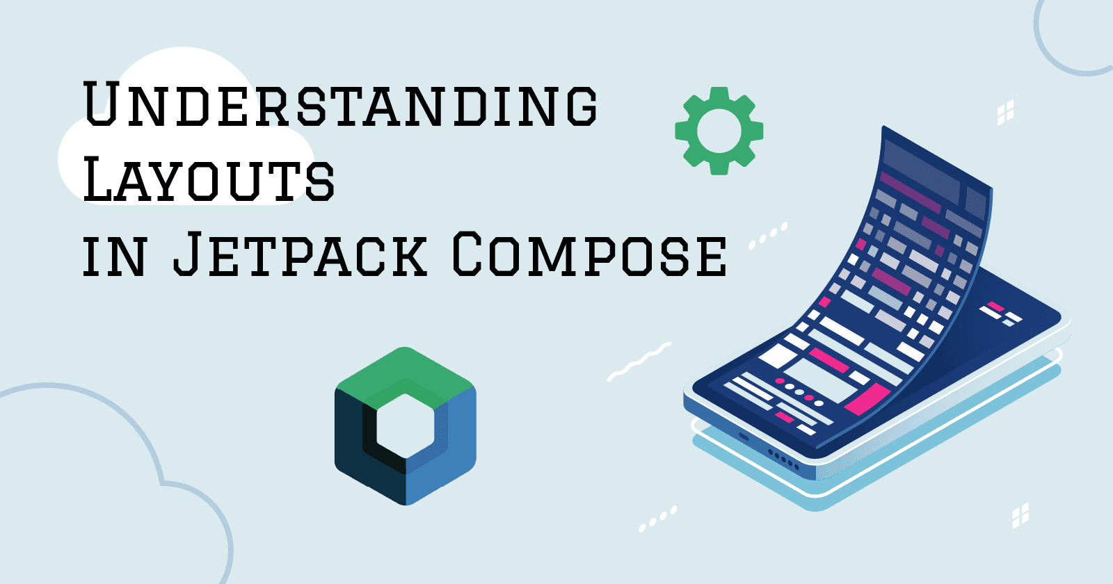 Understanding Layouts in Jetpack Compose